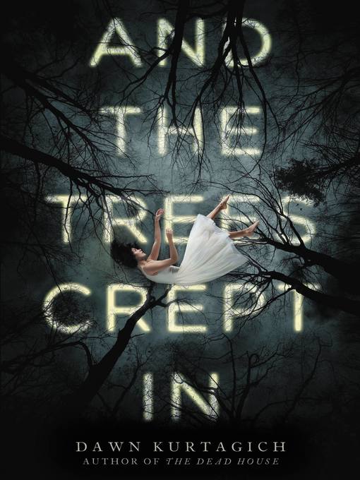 Cover of And the Trees Crept In
